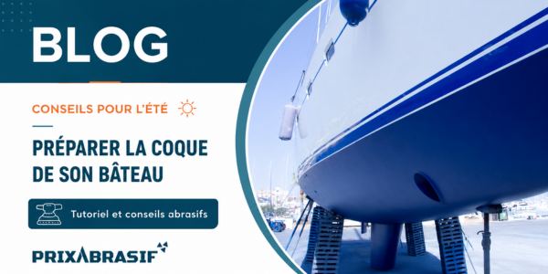 Poncer et rénover la coque de son bateau